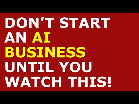 How to Start an AI Business [Video]