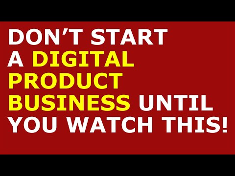 How to Start a Digital Product Business [Video]