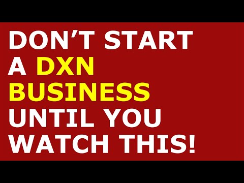 How to Start a DXN Business [Video]