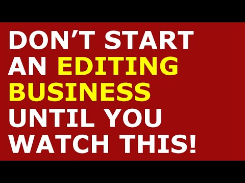 How to Start an Editing Business [Video]