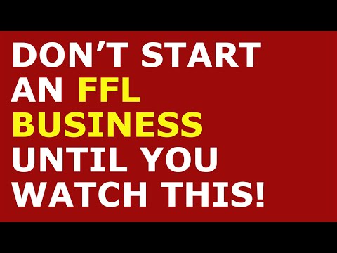 How to Start an FFL Business | Free FFL Business Plan Template Included [Video]