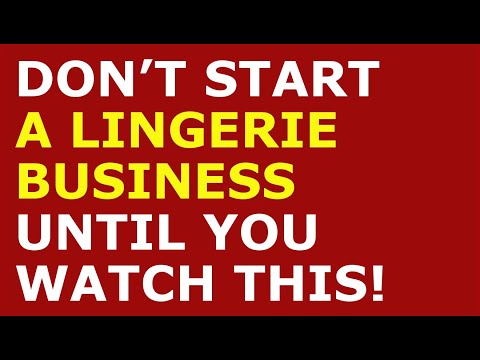 How to Start a Lingerie Business | Free Lingerie Business Plan Template Included [Video]