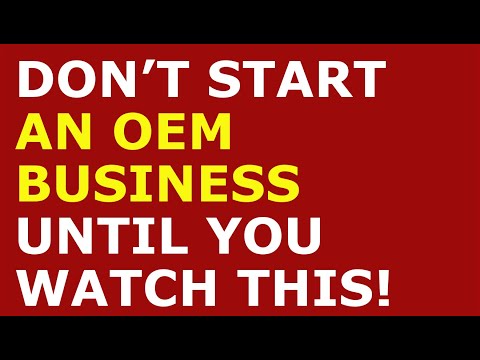 How to Start a OEM Business | Free OEM Business Plan Template Included [Video]