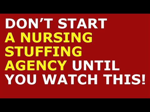 How to Start a Nursing Stuffing Agency Business | Free Nursing Business Plan Template Included [Video]