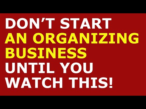 How to Start a Organizing Business | Free Organizing Business Plan Template Included [Video]
