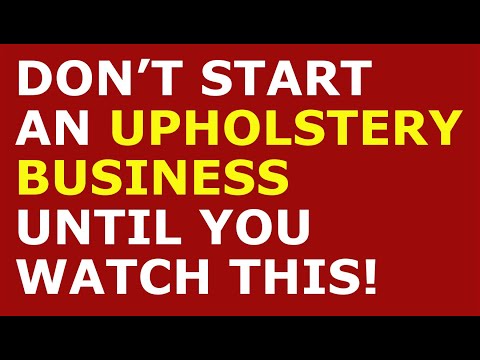How to Start a Upholstery Business | Free Upholstery Business Plan Template Included [Video]