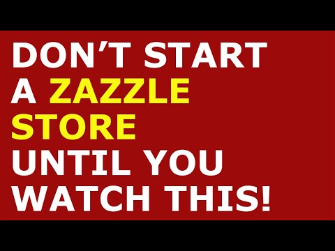 How to Start a Zazzle Store Business | Free Zazzle Store Business Plan Template Included [Video]