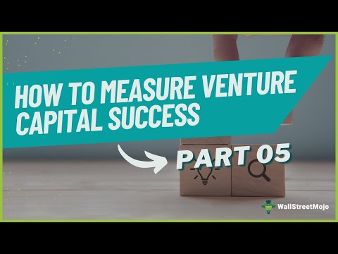 How To Measure Venture Capital Success 📊🏆 | Wallstreetmojo Venture Capital Series Part 5 [Video]