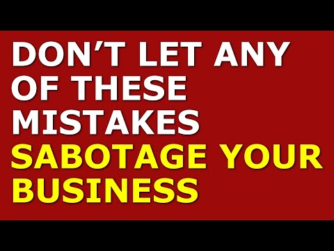 Mistakes That May Sabotage Your Business | Starting a Business Common Mistakes [Video]