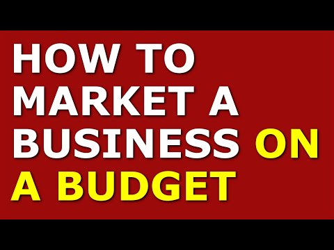 How to Market a Business on a Budget | Marketing Strategies for a Business on a Budget [Video]