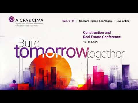 AICPA & CIMA Construction and Real Estate Conference – Short Ad [Video]