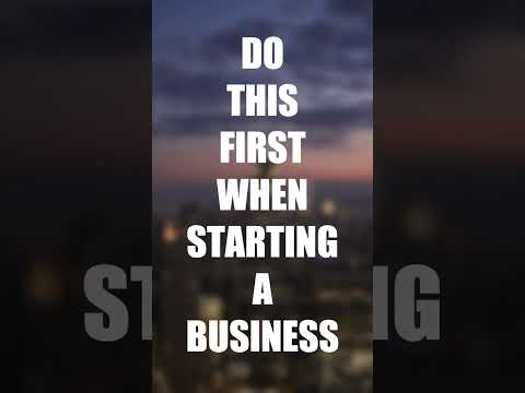 Do This First When Starting a Business #shorts #smallbusinessplan #businessmoves [Video]