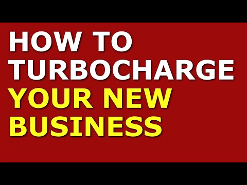 How to Turbocharge Your New Business [Video]